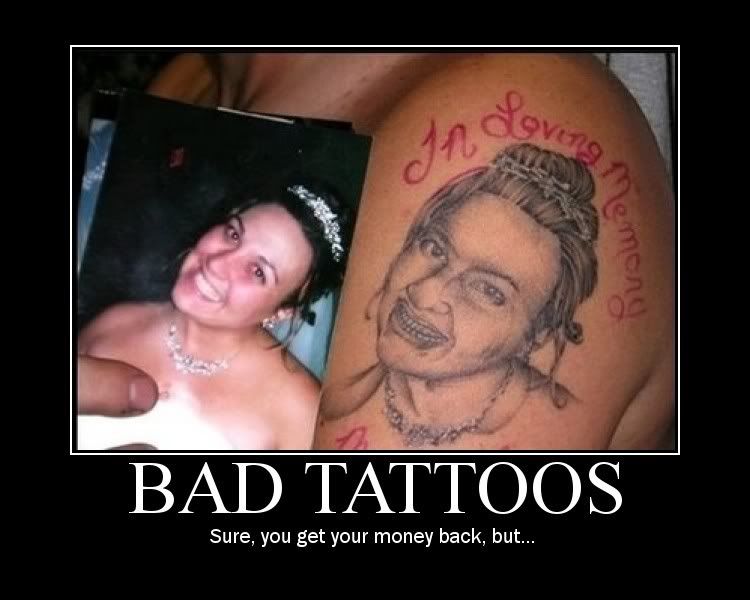 bad tattoo. Bad Tattoo Thread.